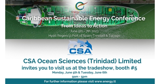 CSA Ocean Sciences (Trinidad) Ltd. will be Attending the Caribbean Sustainable Energy Conference in Trinidad 